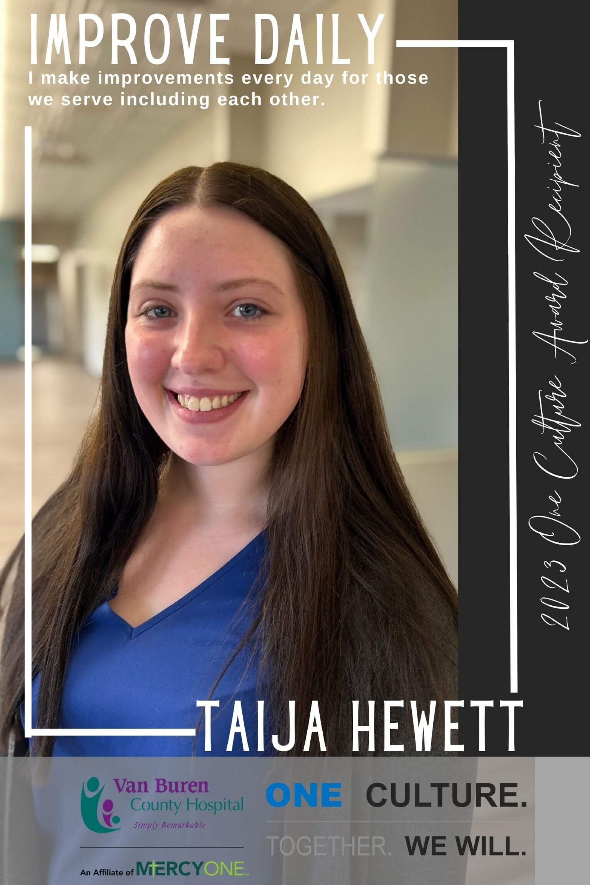 Taija Hewett: Improve Daily One Culture Award recipient.