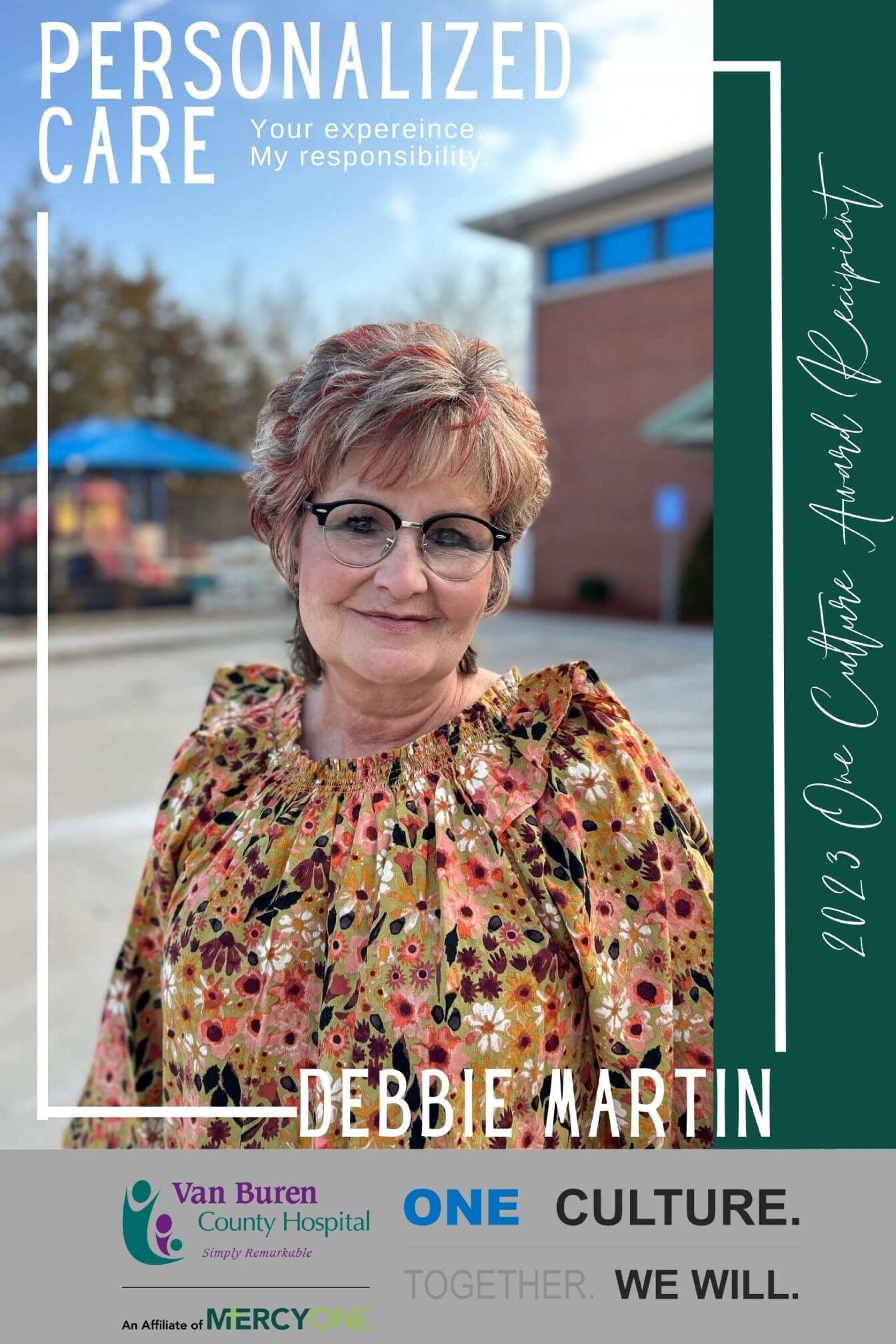 Debbie Martin: Personalized Care One Culture Award recipient.