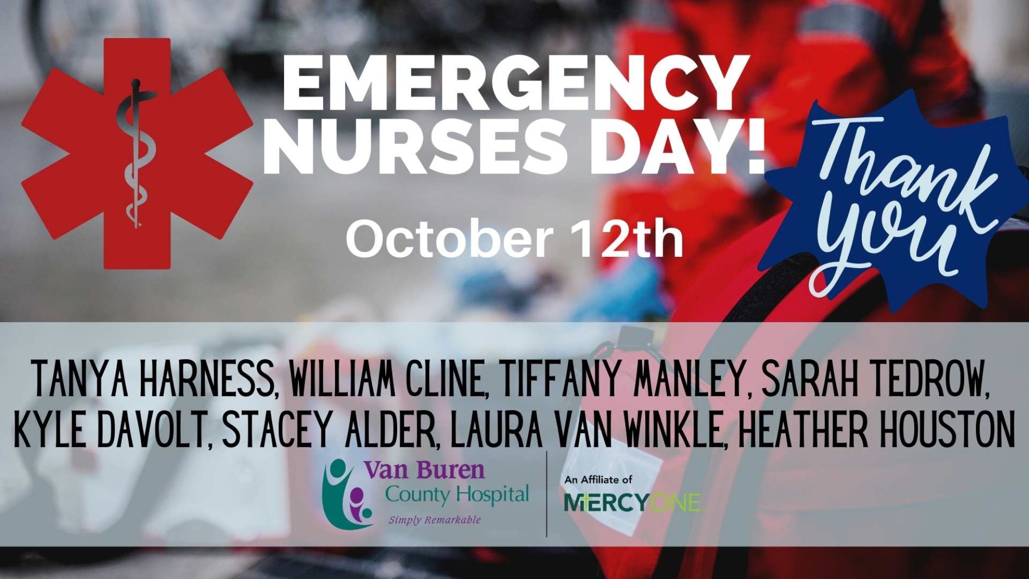 Emergency Nurses Day is October 12th! Van Buren County Hospital